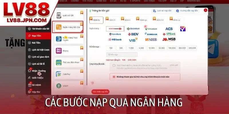 Các bước nạp qua ngân hàng