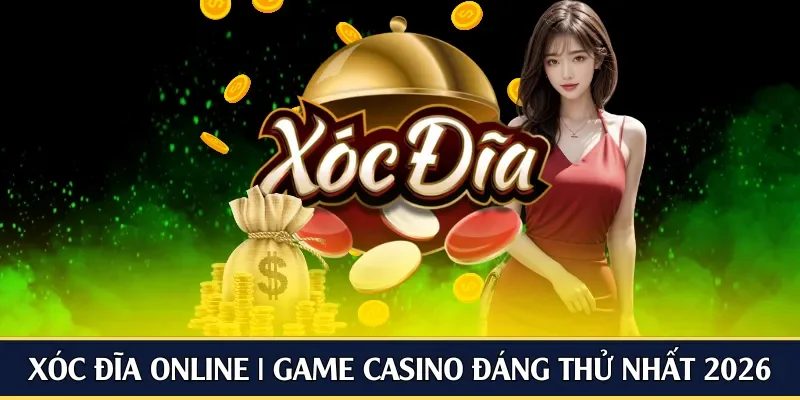 xóc đĩa online